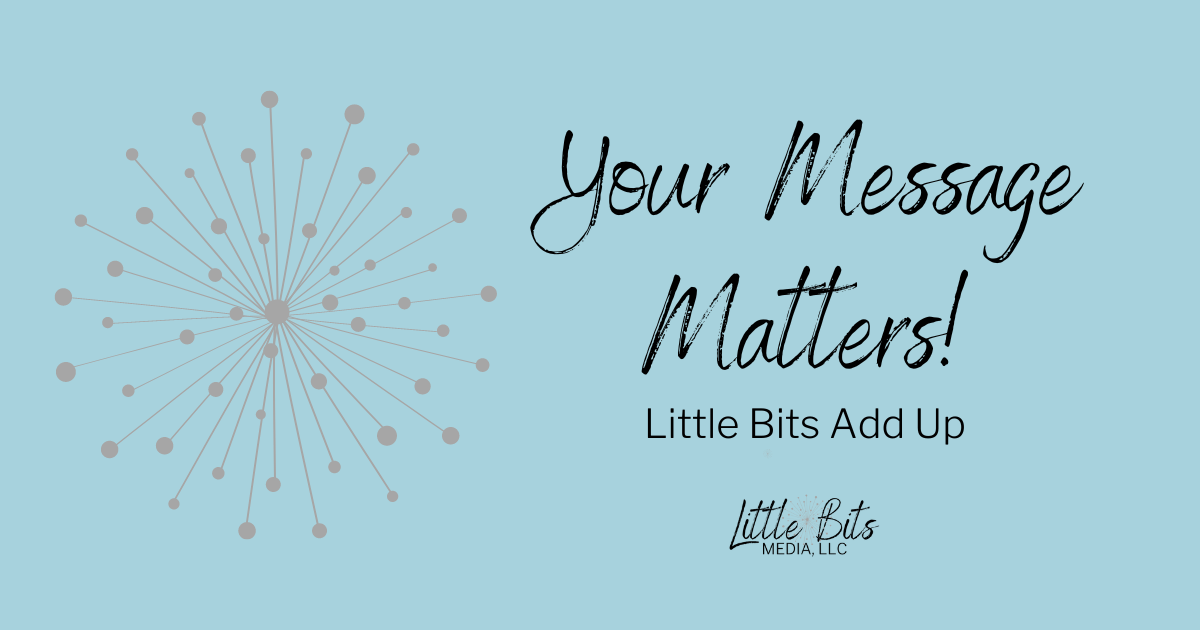 Welcome - Little Bits Media, LLC